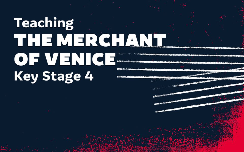 A pink graphic on a dark blue background with horizontal white lines overlaid with white text which reads teaching the merchant of venice key stage 4.