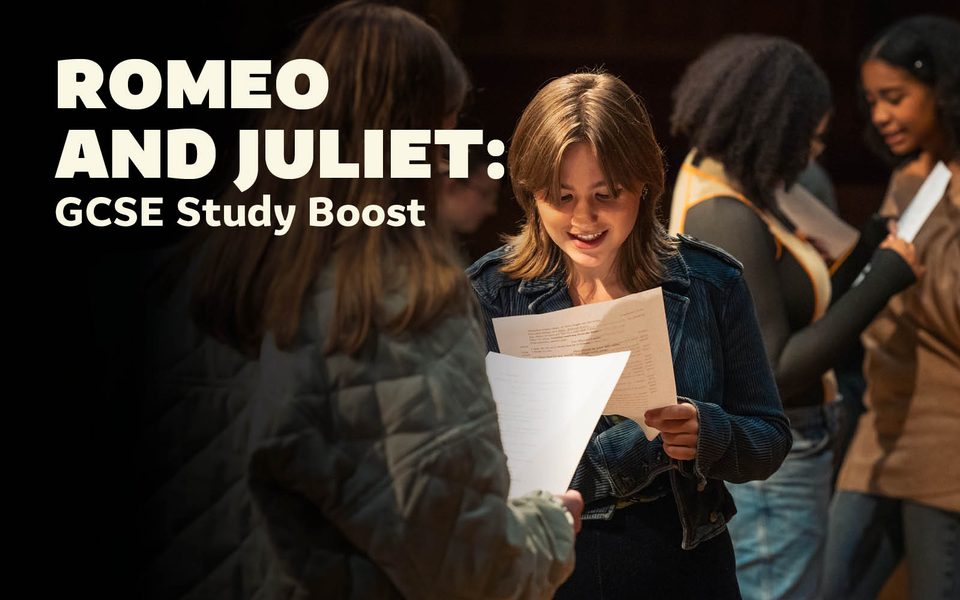 Photo of young people smiling and holding scripts, overlaid with text saying "ROMEO AND JULIET: GCSE Study Boost"